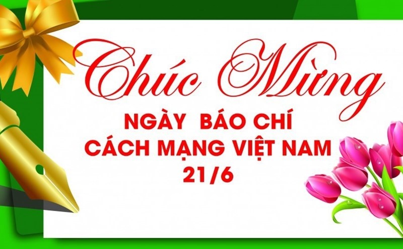 Thư chúc mừng ngày Báo chí Cách mạng Việt Nam của Chủ tịch Hội Nhà báo Việt Nam