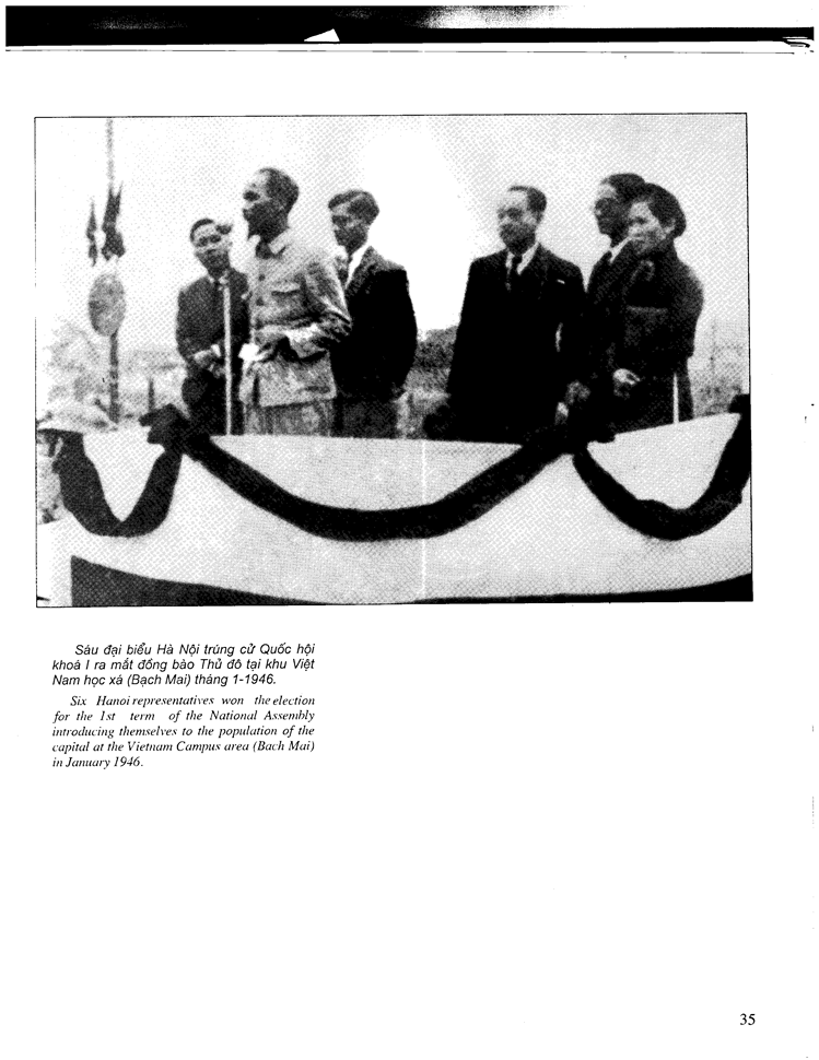 Ngày 12/1/1946, sáu đại biểu Quốc hội của Hà Nội trúng cử ra mắt tai Khu Việt Nam Học xá (nay là Trường Đại học Bách Khoa Hà Nội) gồm: Chủ tịch Hồ Chí Minh, đứng phát biểu trước Micro, hàng sau từ trái sang: Kỹ sư Hoàng Văn Đức, Bác sĩ Trần Duy Hưng, Bác sĩ Nguyễn Văn Luyện, Luật gia Vũ Đình Hòe, Giáo sư Nguyễn Thị Thục Viên.