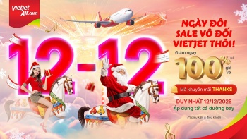 Siêu ngày đôi 12/12, săn vé siêu khuyến mãi giảm giá 100% cùng Vietjet
