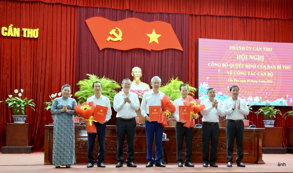 Công bố quyết định của Ban Bí thư về công tác cán bộ tại Cần Thơ