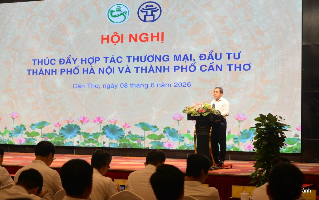 Cần Thơ và Hà Nội thúc đẩy hợp tác thương mại, đầu tư và kết nối doanh nghiệp Cần Thơ và Hà Nội thúc đẩy hợp tác thương mại, đầu tư và kết nối doanh nghiệp