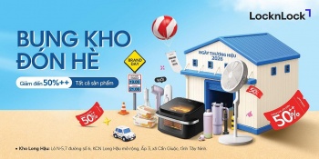 Săn deal Brand Day "giải nhiệt" hè tại kho LocknLock Long Hậu, ưu đãi sâu đến 50%++