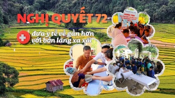 Đưa y tế về vùng sâu xa, tất cả vì sức khỏe cộng đồng