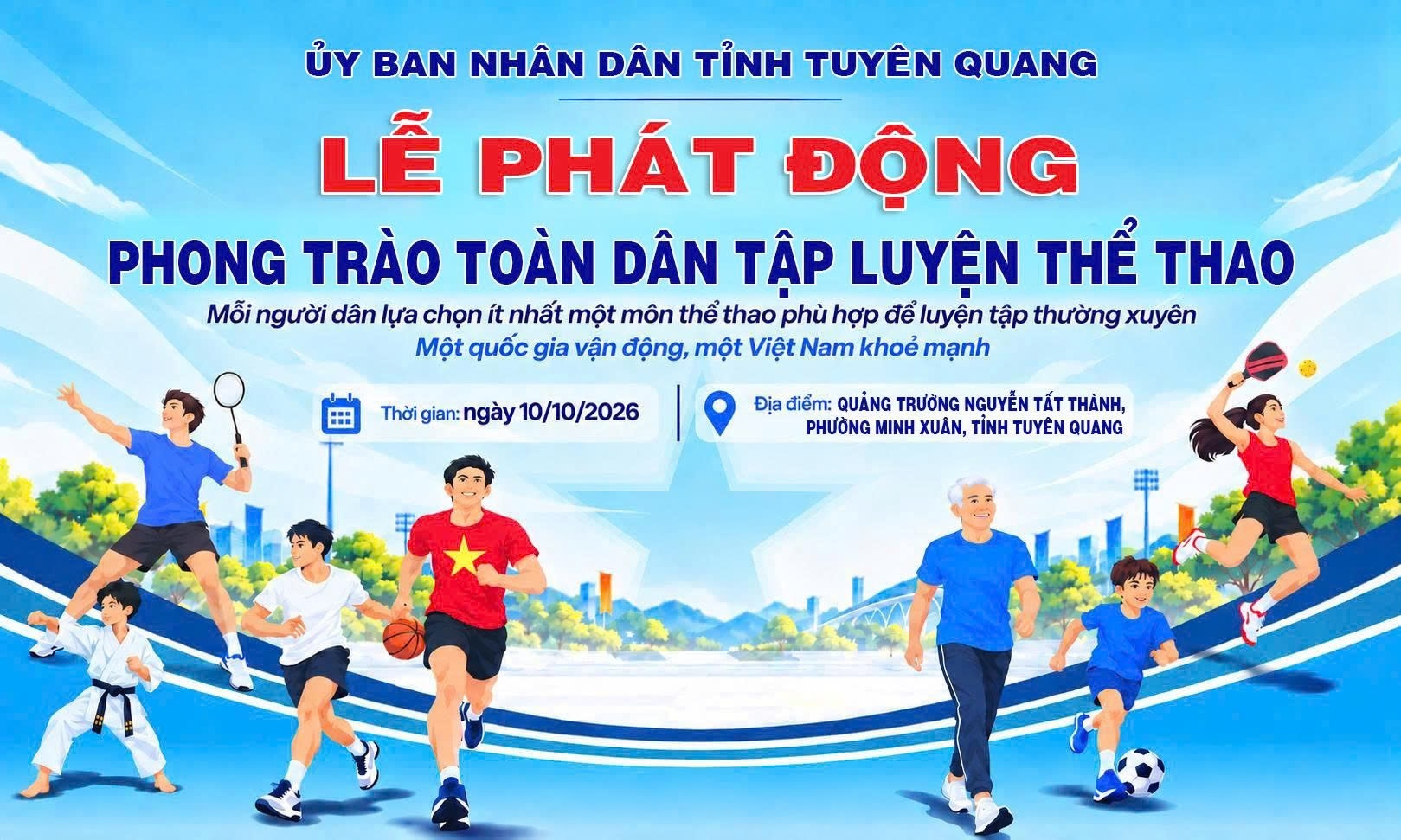 Tuyên Quang hưởng ứng Lễ phát động phong trào “Mỗi người dân lựa chọn ít nhất một môn thể thao phù hợp để tập luyện thường xuyên”