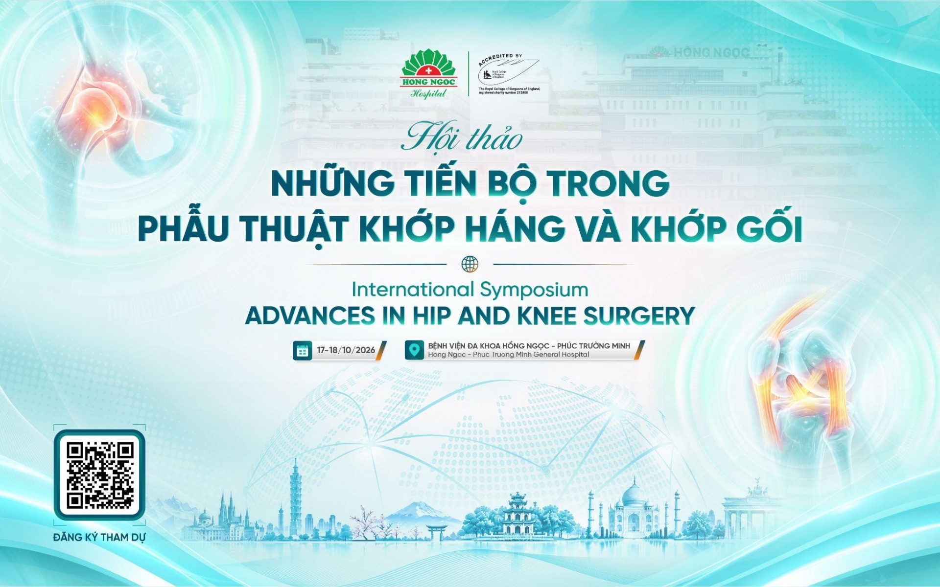 Sáu nền y tế thế giới hội tụ, cập nhật những tiến bộ trong phẫu thuật khớp
