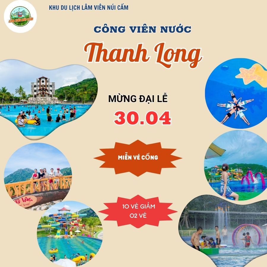 Mừng lễ 30/4 và 01/5 Lâm Viên Núi Cấm mở đại tiệc đón du khách