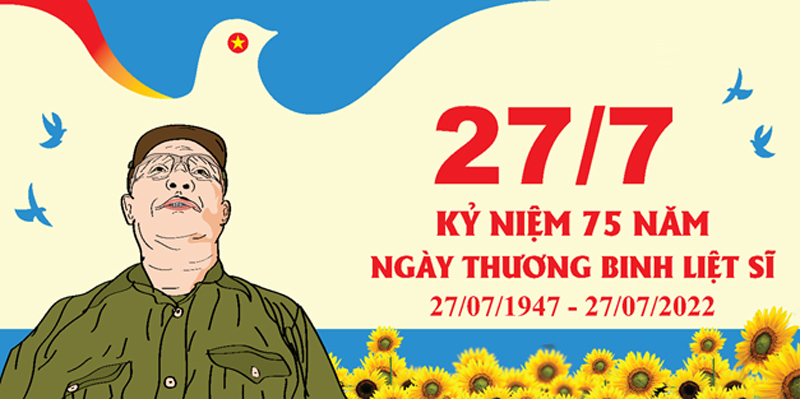 Ngày Thương binh liệt sĩ - ngày tri ân những cuộc đời cao cả