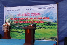 le khoi cong tram xay moi tram y te cua xa kho khan cac tinh mien nui phia bac