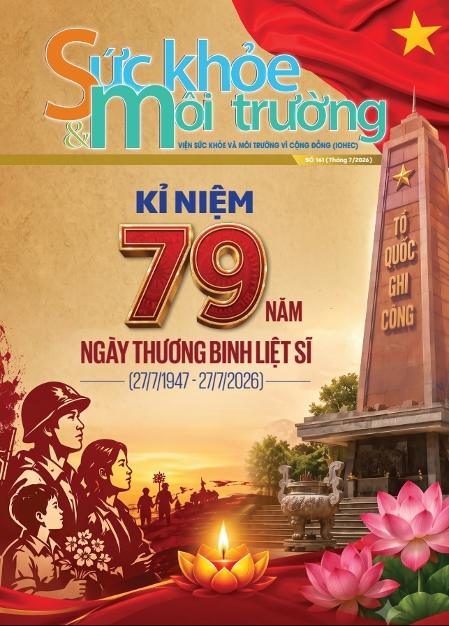 Tạp chí Sức khỏe và Môi trường số 160 (Tháng 7/2026)